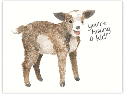 You're Having a Kid - Pregnancy Card - Congratulations Card