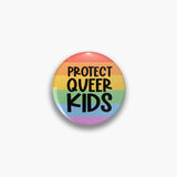 Protect Queer Kids Button