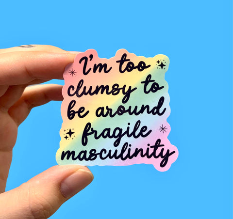 Feminist sticker, Fragile masculinity, Funny sticker
