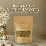 Calm & Radiant Motherhood | Lactation Breastfeeding Herb Tea