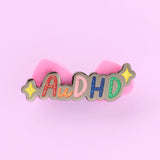 AuDHD  autistic + ADHD neurodivergent enamel pin