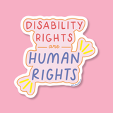 Disability rights are human rights  vinyl sticker