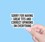Great Tits and Correct Opinions on Everything Sticker